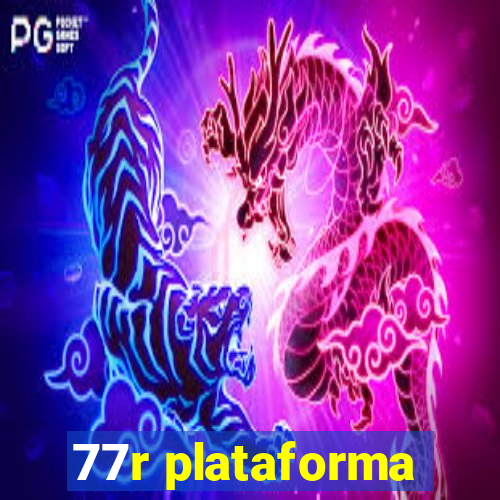 77r plataforma